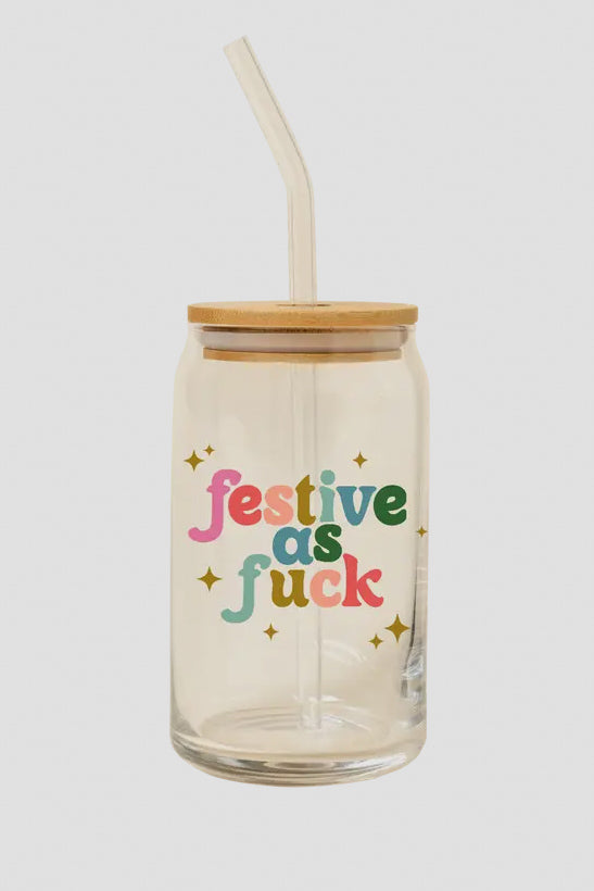 Festive As Fuck Can Glass