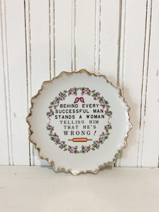 FOUND & Co. She's Always Right Plate