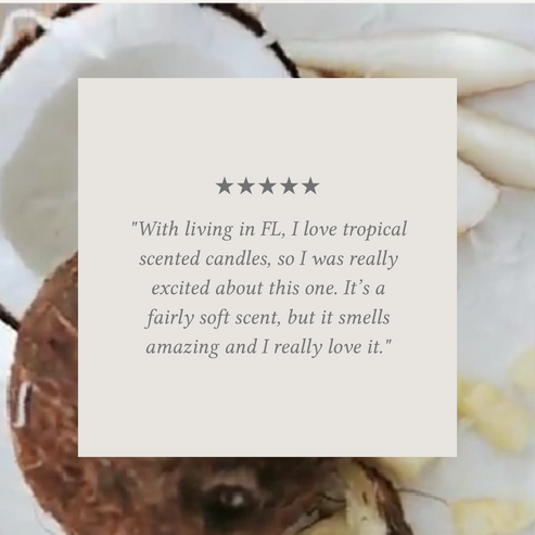 Pineapple Coconut soy candle customer review graphic featuring tropical coconut background and beach scent feedback.
