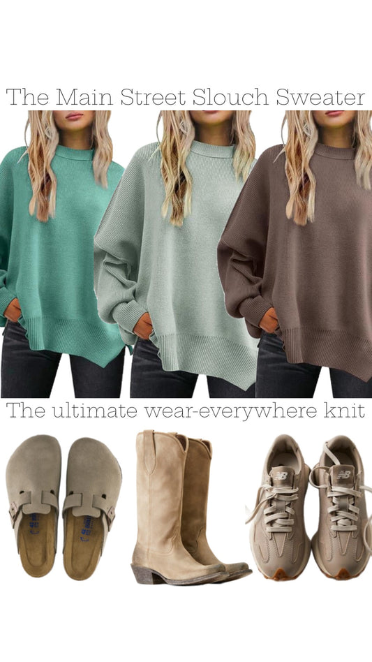 The Main Street Slouch Sweater